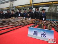 河北集中销毁近2万支非法枪支 数量历年之最