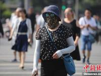 “炙烤”模式开启 局地气温将超35℃
